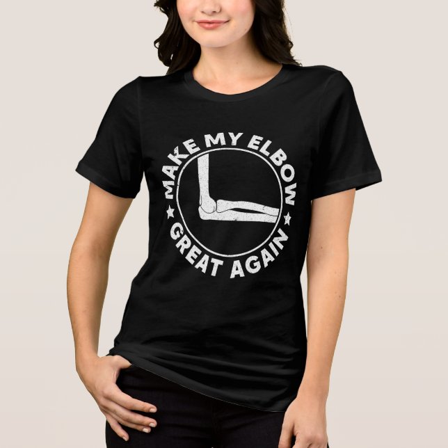 Machen Sie mein Elbow wieder großartig zum Funny E Tri-Blend Shirt (Vorderseite)