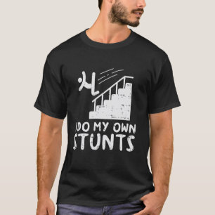 Machen Sie meine eigenen Stunttreppen einen sonnig T-Shirt