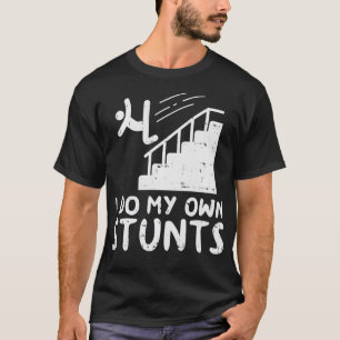 Machen Sie meine eigenen Stunttreppen einen sonnig T-Shirt