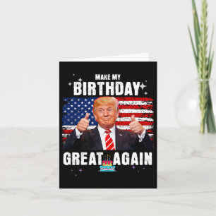 Machen Sie meinen Geburtstag wieder großartig Trum Karte