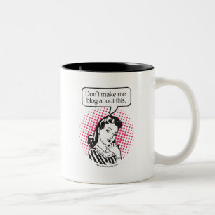 Machen Sie mich Blog über dieses nicht Zweifarbige Tasse
