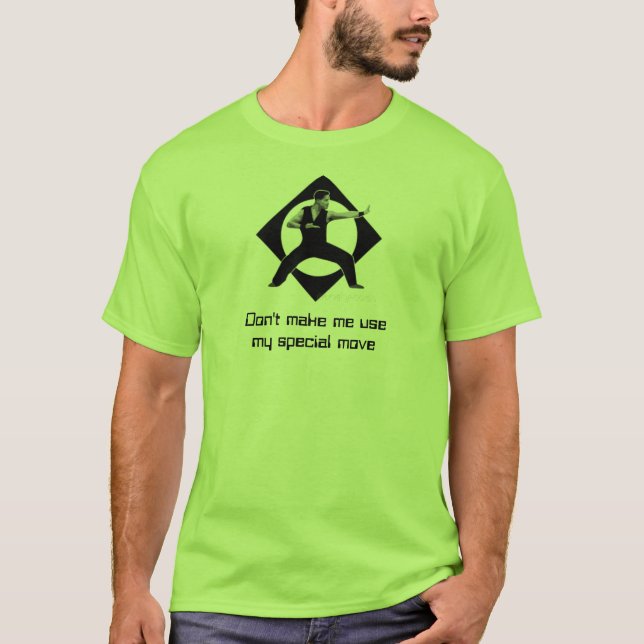 Machen Sie mich nicht… T-Shirt (Vorderseite)