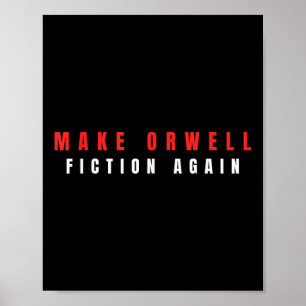 Machen Sie Orwell-Fiktion wieder Trump Poster
