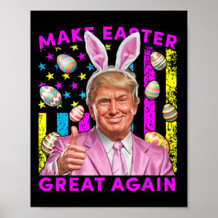 Machen Sie Ostern wieder großartig, lustiger Trump Poster