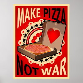 MACHEN SIE PIZZA NICHT KRIEGSPOSTER POSTER
