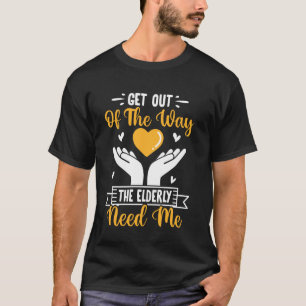 Machen Sie Platz, die Älteren brauchen mich, Betre T-Shirt