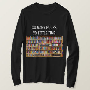 Machen Sie sich Ihr eigenes Shirt Booklover T-Shir