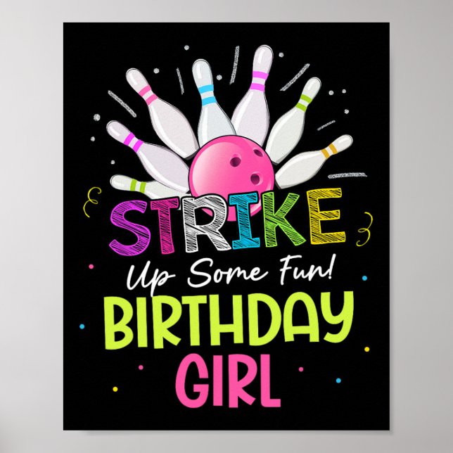 Machen Sie sich lustig! Birthday Girl Bowling Birt Poster (Vorne)