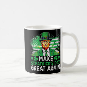 Machen Sie St. Patricks Day wieder großartig US Fl Kaffeetasse
