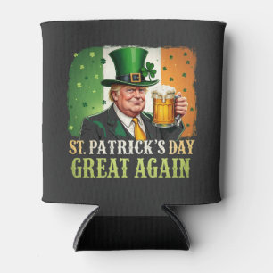Machen Sie St. Patrick's Great Again Trump Irish Dosenkühler
