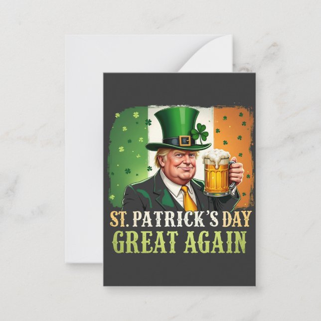 Machen Sie St. Patrick's Great Again Trump Irish Mitteilungskarte (Vorderseite)