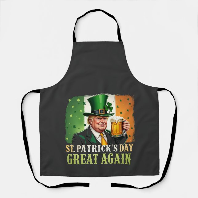 Machen Sie St. Patrick's Great Again Trump Irish Schürze (Vorderseite)