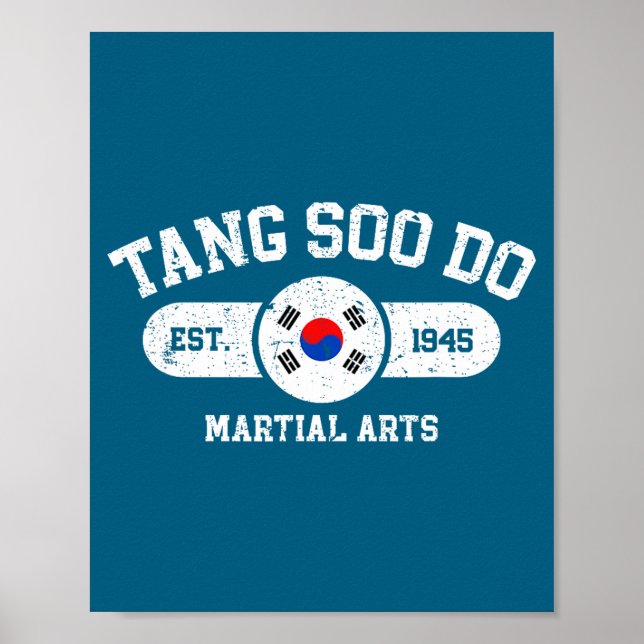 Machen Sie Tang Soo Kampfsport Est Poster (Vorne)