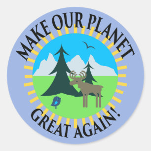 MACHEN SIE UNSER PLANET WIEDER GROSS! RUNDER AUFKLEBER