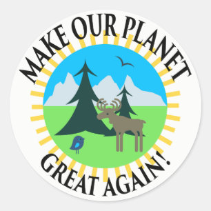 MACHEN SIE UNSEREN PLANETEN GROSS WIEDER! RUNDER AUFKLEBER