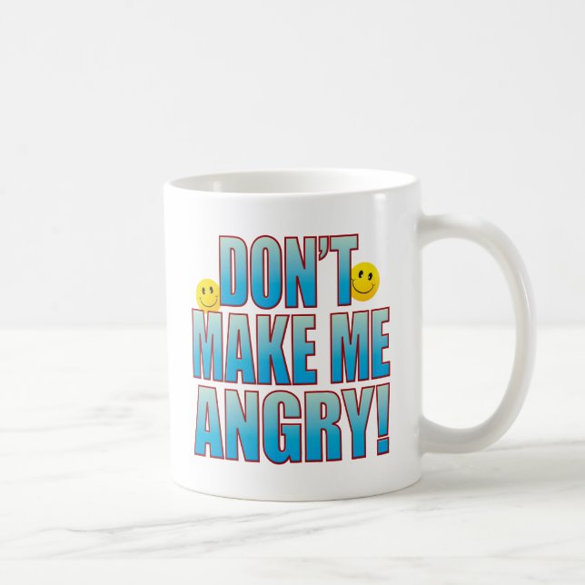 Machen Sie verärgertes Leben B Kaffeetasse (Rechts)