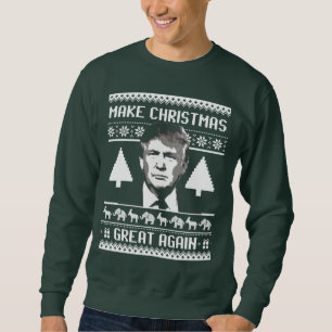 Machen Sie Weihnachten großen wieder - Anti-Trump Sweatshirt