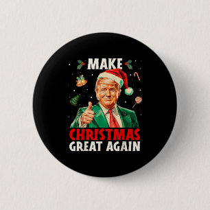Machen Sie Weihnachten wieder großartig Lustiger W Button