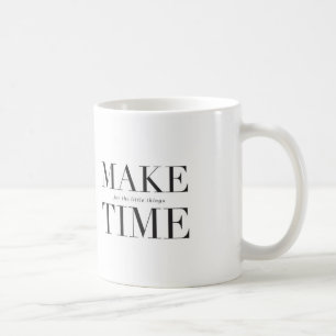 Machen Sie Zeit für die Sachen Sie Liebe-Tasse Kaffeetasse