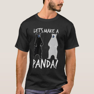 Machen wir einen Panda in Liebe-Bären T-Shirt