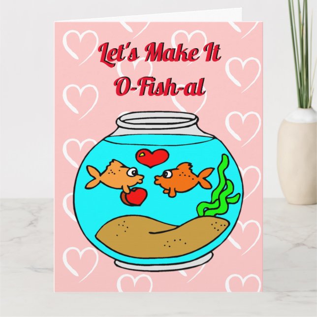 Machen wir es O-Fish-Al Funny Niedlich Valentine P Karte (Vorderseite)