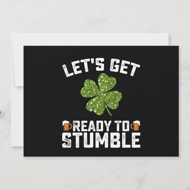 Machen wir uns fertig, um den Funny St Patrick's D Einladung (Vorderseite)