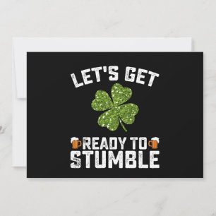 Machen wir uns fertig, um den Funny St Patrick's D Einladung