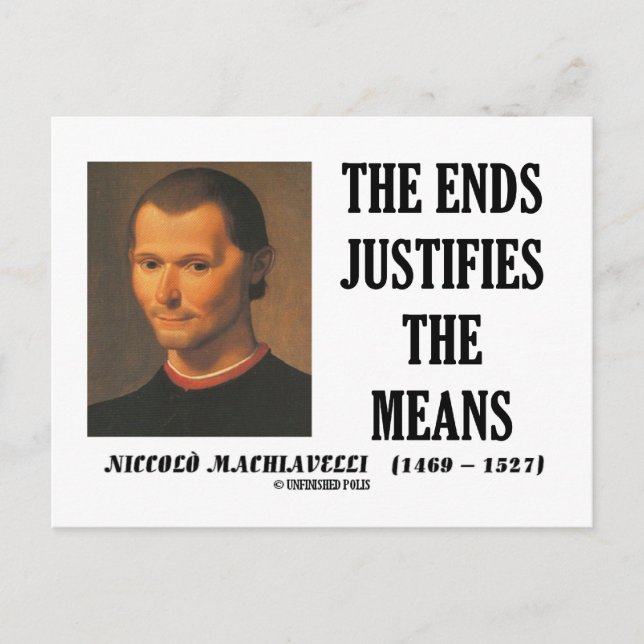 Machiavelli beendet die Rechtfertigung der Mittel  Postkarte (Vorderseite)