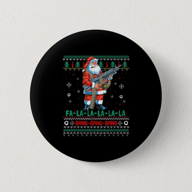 Machine Santa Claus Gun Lover Ugly Christmas Sweat Button (Vorderseite)