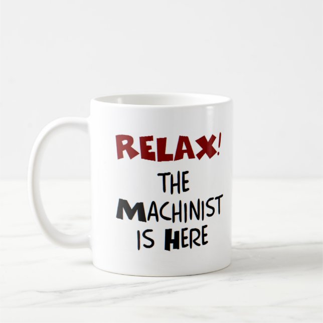 Machinist ist hier kaffeetasse (Links)