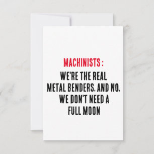 Machinisten: Wir sind die wahren Metallbender, und Dankeskarte