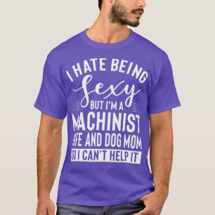 Machinistische Ehefrau und Hund Mama Merch Funny P T-Shirt