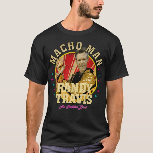 Macho Man Randy Travis T-Shirt (Vorderseite)