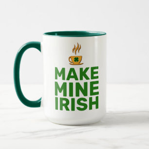 Mach's Irisch cool lustig Tasse