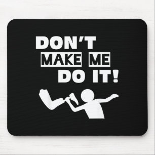 Mach's nicht mousepad