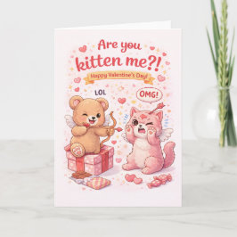 Machst du Witze mit mir? Süße lustige Katze Valent Karte