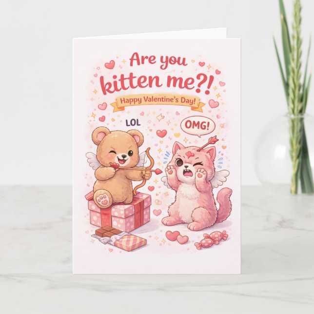 Machst du Witze mit mir? Süße lustige Katze Valent Karte (Vorderseite)