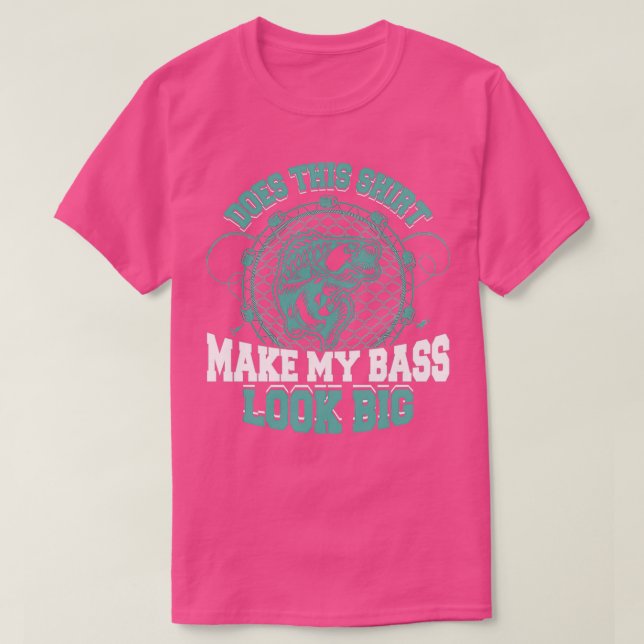 Macht das meinen Bass zum großen Funny Fishing T-Shirt (Design vorne)