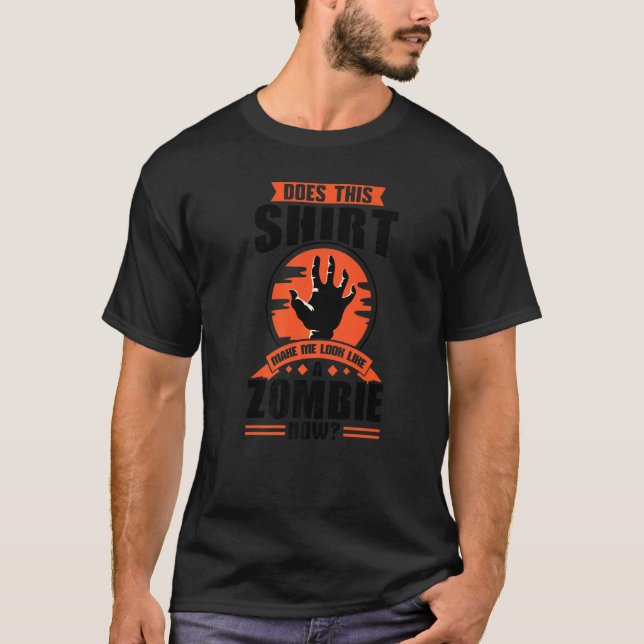 macht das mich wie Zombie aussehen, jetzt Ghosts G T-Shirt (Vorderseite)