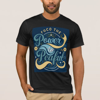 Macht für die Friedlichen.2 T-Shirt