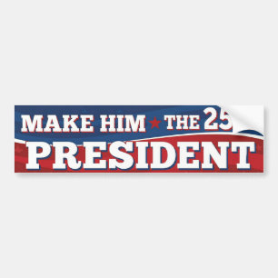 Macht ihn zum 25. Präsidenten - Donald Trump  Autoaufkleber