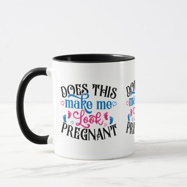 Macht mich das schwanger aussehen tasse (Links)