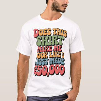 Macht mich dieses Hemd aussehen, als hätte ich ger T-Shirt