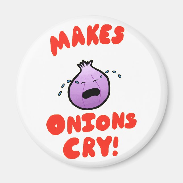 Macht Onions weinen! Magnet (Vorne)