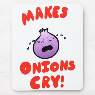 Macht Onions weinen! Mousepad