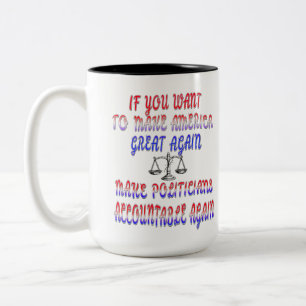 Macht Politiker wieder zur Rechenschaft Zweifarbige Tasse