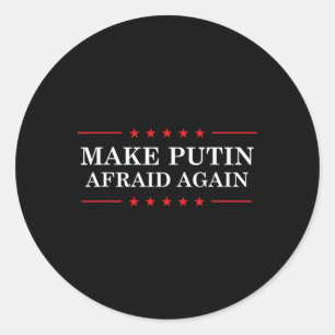 Macht Putin wieder Angst - Unterstützt die Ukraine Runder Aufkleber