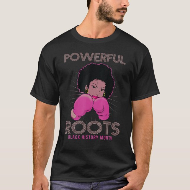 Mächtige Roots Black History Monat I Liebe Meine W T-Shirt (Vorderseite)