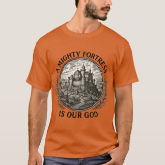 Mächtiges Festung T-Shirt