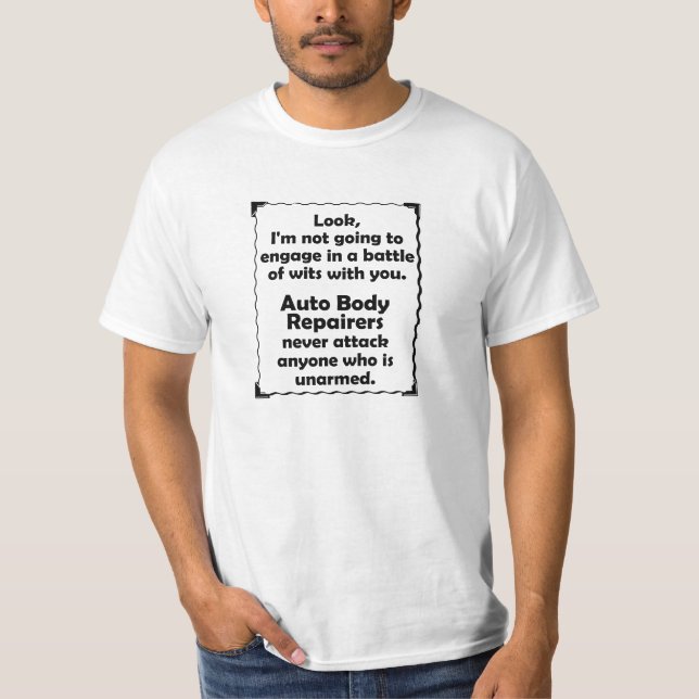 Machtkampf Auto-Körper-Reparaturhauer T-Shirt (Vorderseite)